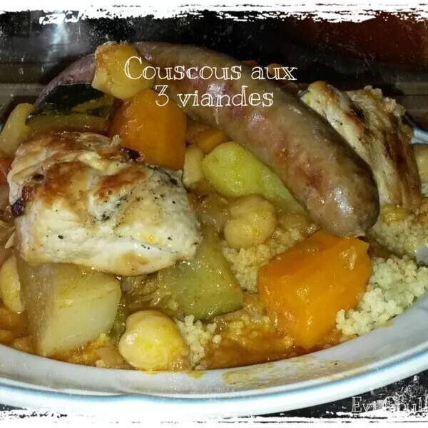 Couscous aux 3 viandes - Evi